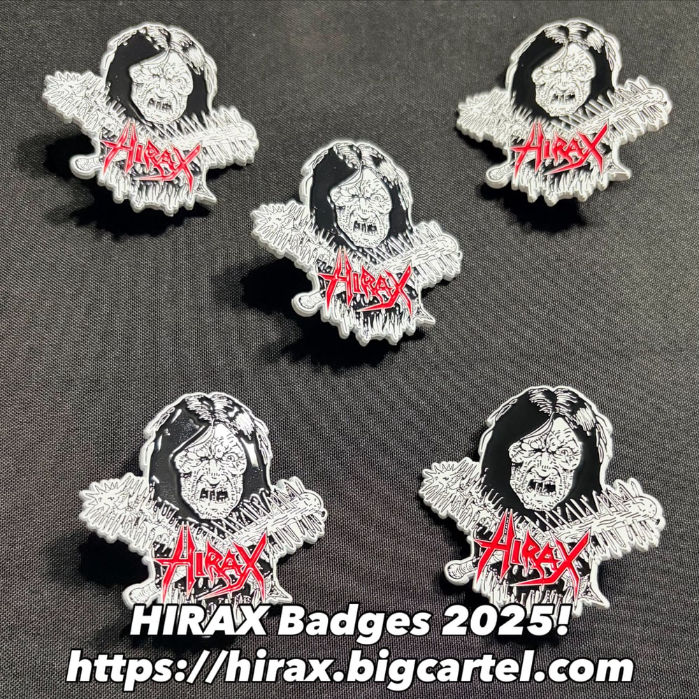 HIRAX "Maniac" pin