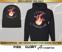 I Carry Fire - Fire Carries Me - Matching Hoodie & Beanie - Bundle Deal