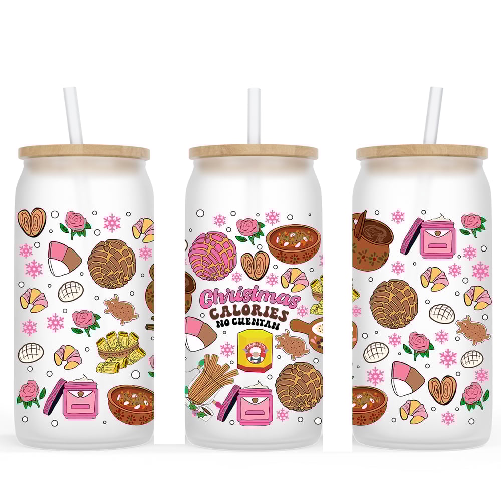 Image of Christmas Calories No Cuentan Frosted Glass Cup🎄💖