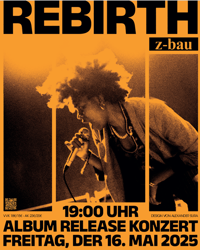 REBIRTH - RELEASEKONZERT - POSTER
