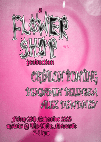 FLOWER SHOP AT THE GLOBE - 28th November 2025