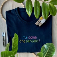 Image 1 of MA COME C'HO PENSATO?