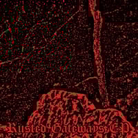 OOC "Rusted Gateways" Lathe cut 7"