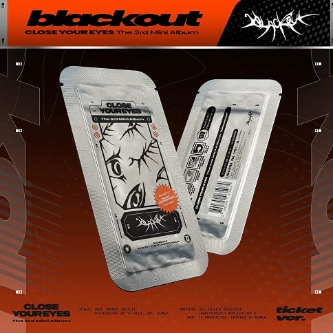 Image of [PRE-ORDER] CLOSE YOUR EYES ‘blackout’ (ticket ver.)