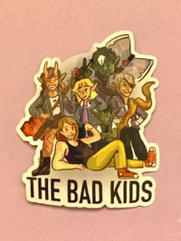 The Bad Kids