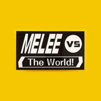Image 3 of MELEE VS. THE WORLD! STICKER