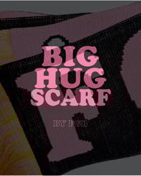 Image 1 of LIMITED EDITION BIG HUG SCARF