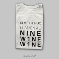 NINE W1NE W1NE T-SHIRT 