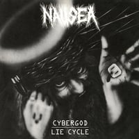 NAUSEA - Cybergod / Lie Cycle LP 