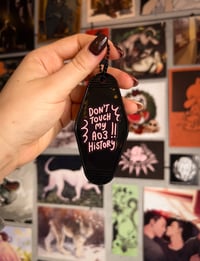 Image 2 of AOB Thoughts - Don't Touch My Ao3 History | Double Sided Keychain | Omegaverse