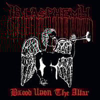 Blasphemy "Blood Upon The Altar" (Black Vinyl)