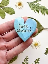 Image 1 of Look Around - Mini Wood Burned Heart