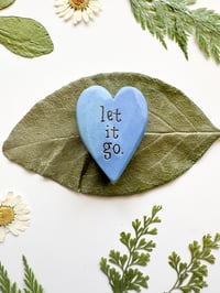 Image 3 of Let it Go - Mini Wood Burned Heart