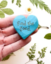 Image 1 of Find the Good - Mini Wood Burned Heart