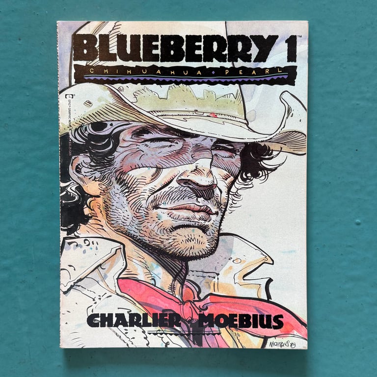 Blueberry 1: Chihuahua Pearl by Jean-Michel Charlier & Moebius
