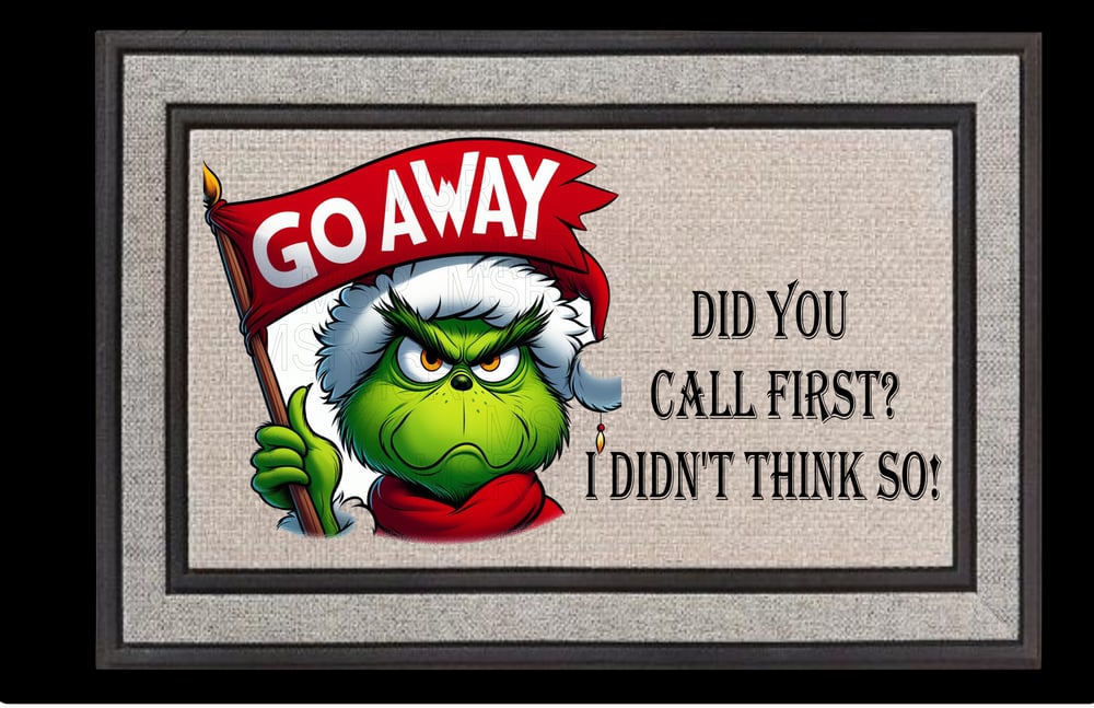 Image of Did You Call First Grinch Doormat