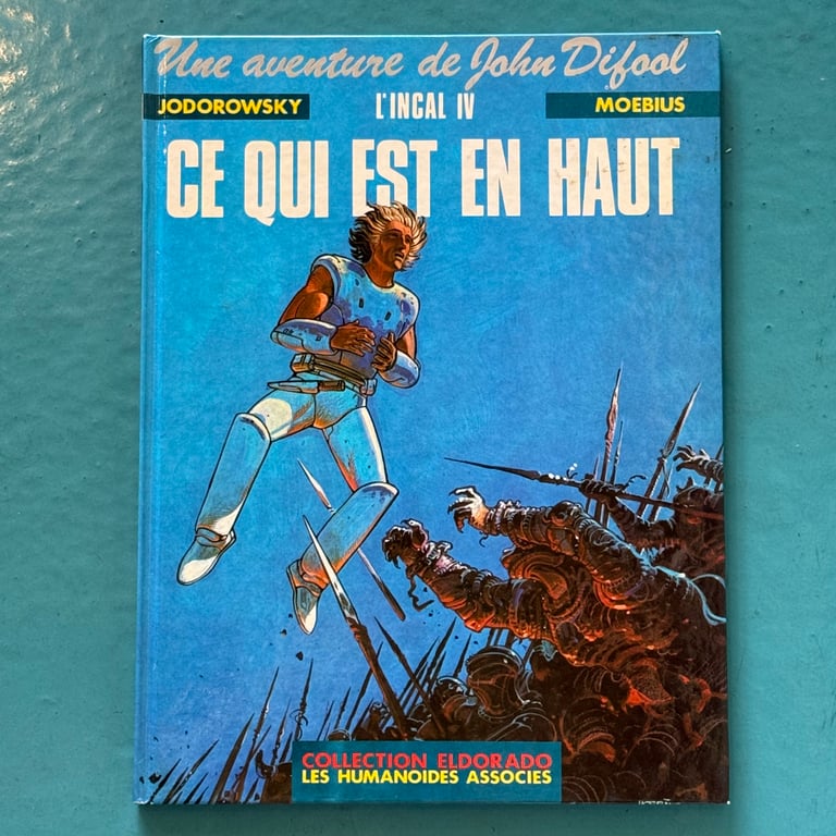 Incal Book 4: Ce Qui Est En Haute (What's Above) by Alejandro Jodorowsky & Moebius - FRENCH
