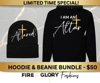"I Am An Altar" - BUNDLE DEAL - Custom Hoodie + Matching Beanie - $50