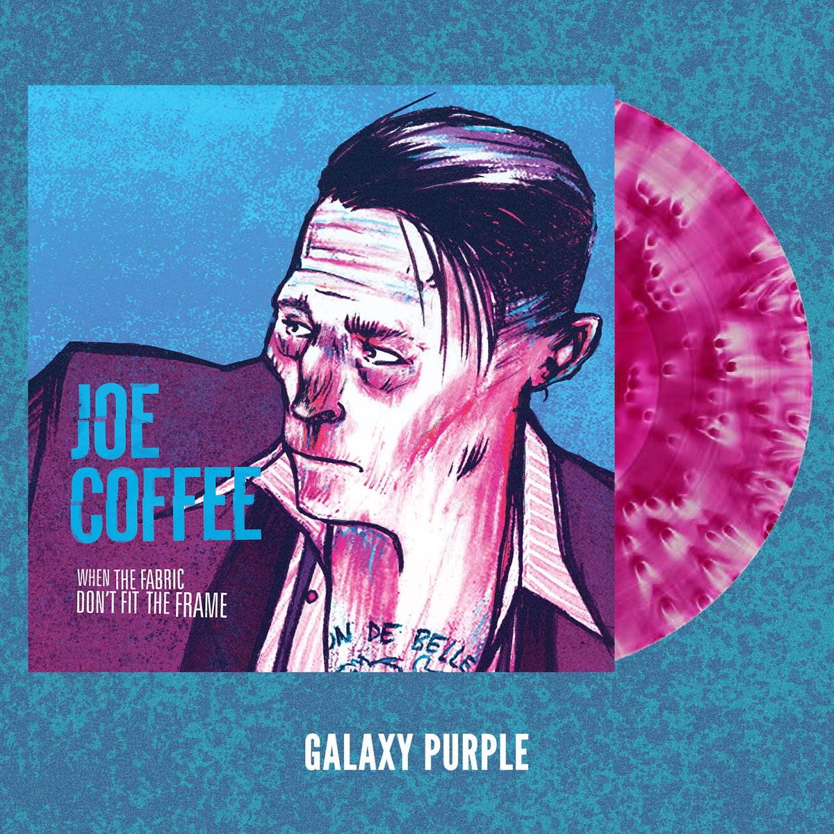 Joe Coffee-When The Fabric Don't Fit The Frame LP Generation