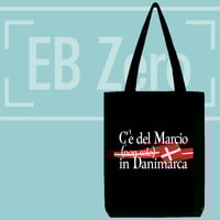 Image 1 of Tote Bag Canvas - C'è del Marcio (non solo) in Danimarca (NSL058)