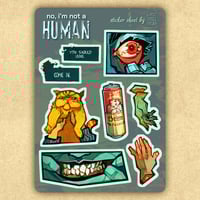 No, I'm Not a Human Sticker Sheet