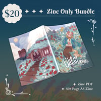 Wildflowers Zine Only Bundle