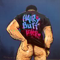 Image 4 of Print “Hairy Butt Lover” signed