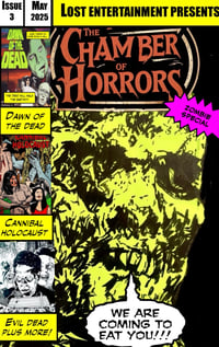 LOST ENTERTAINMENT CHAMBER OF HORRORS ISSUE 3