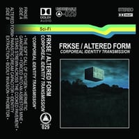 Image 1 of FRKSE / ALTERED FORM - Corporeal Identity Transmission CS