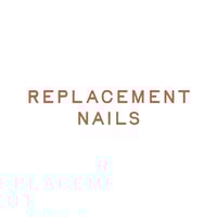 Replacement Nails
