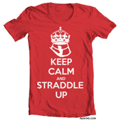 Image of Keep Calm and Straddle Up