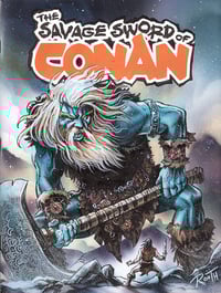 Image 8 of THE SAVAGE SWORD OF CONAN #10 (Rooth/Comiccon Exclusive)