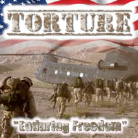 Torture "Enduring Freedom" CD 