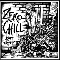Image 1 of Zero Chill “Rat Trap” 7”