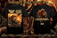 Perversity Denied / Fatuous Rump - Perpetual Devouring...T-SHIRT