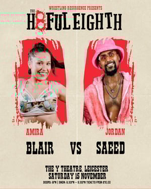 Image of The Hateful Eighth - Saturday 15 November show