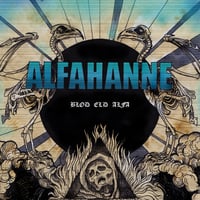 ALFAHANNE “Blod Eld Alfa” CD