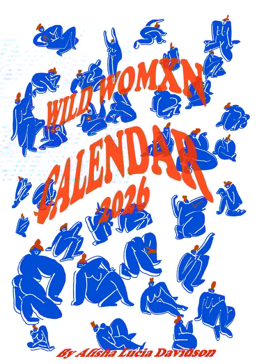 Image of **PRESALE ONLY** 2026 Wild Womxn Calendar