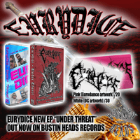 EURYDICE - UNDER THREAT