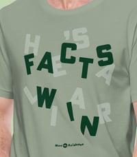 Image 3 of Facts Win / He's a Liar T-Shirt