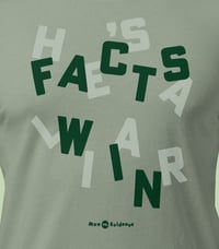 Image 1 of Facts Win / He's a Liar T-Shirt