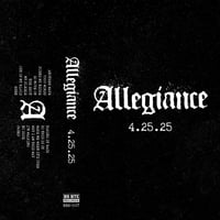 Image 1 of BBR-007: Allegiance "4.25.25" Cassette Tape