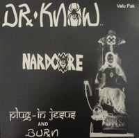 Image 1 of Dr. Know  – "Plug-In Jesus And Burn" Lp 