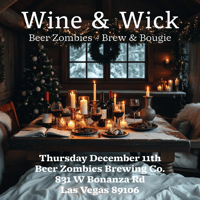 Wine & Wick - Beer Zombies Brewing Co. - 12/11