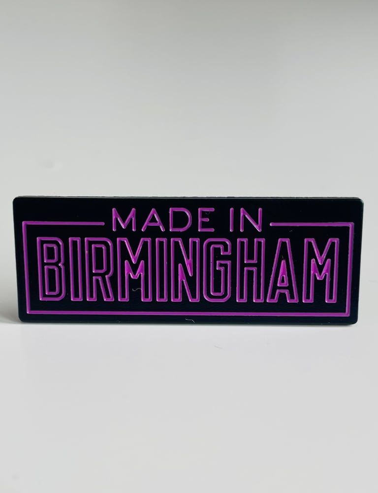 Image of MADE IN BIRMINGHAM pin badge
