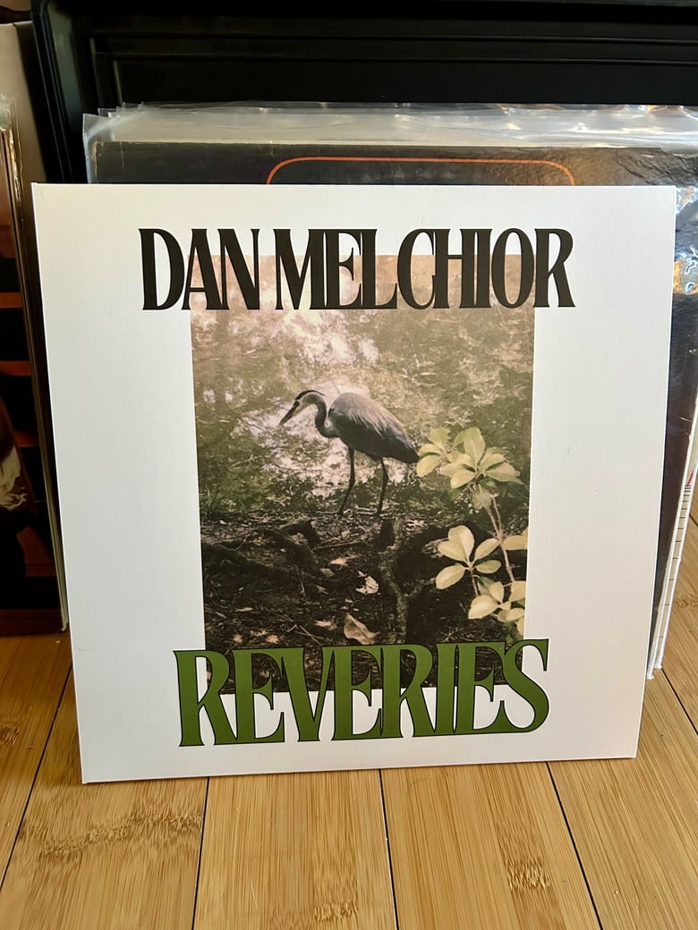 Image of Dan Melchior - Reveries LP 