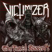 Victimizer "The final assault" CD