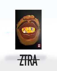 "GOLD GRILLZ" PRINT/PAINTING