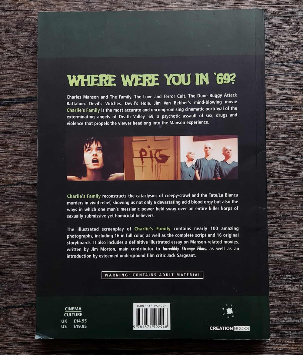 Charlie's Family: An Illustrated Screenplay to the Film, by Jim VanBebber