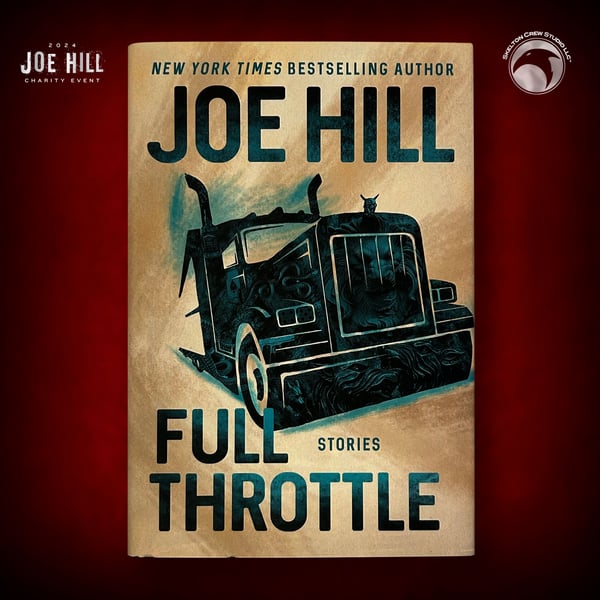 Image of JOE HILL 2025 CHARITY EVENT 61: SIGNED/DOODLED/FIRST EDITION Full Throttle HC